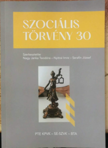 Nyitrai Imre, Serafin J�zsef Nagy Janka Teod�ra - Szoci�lis t�rv�ny 30