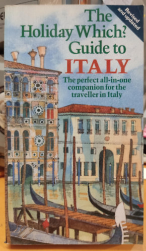 Ingrid Morgan - The Holiday Which? Guide to Italy
