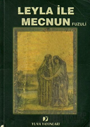 Fuzuli - Leyla ile Mecnun (Yuva Yayinlari)