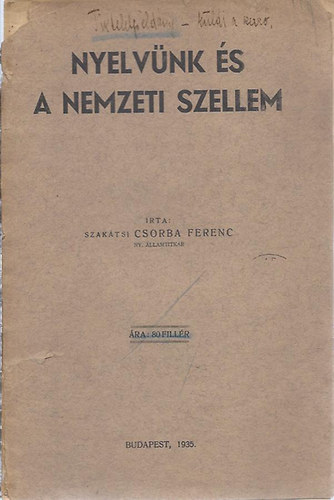 Szaktsi Csorba Ferenc - Nyelvnk s a nemzeti szellem