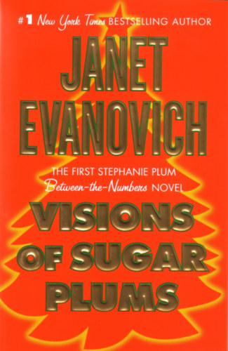 Janet Evanovich - Visions of Sugar Plums