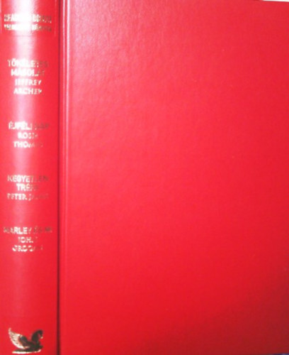 Peter James - Jeffrey Archer - Rosie Thomas - John Grogan - Tkletes msolat - jfli nap - Marley s mi - Kegyetlen trfa