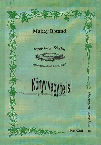 Makay Botond - Knyv vagy te is!