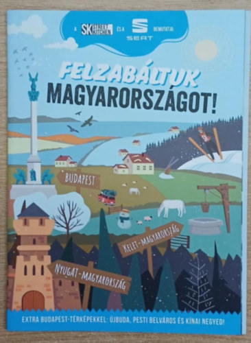 Felzabltuk Magyarorszgot!