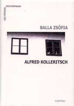 Balla Zs�fia-Alfred Kolleritsch (versek k�t nyelven) + CD mell�klet
