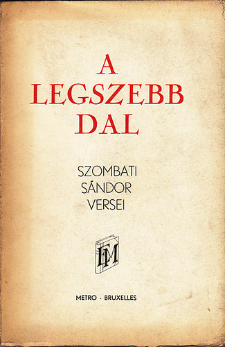 A legszebb dal - Szombati S�ndor versei