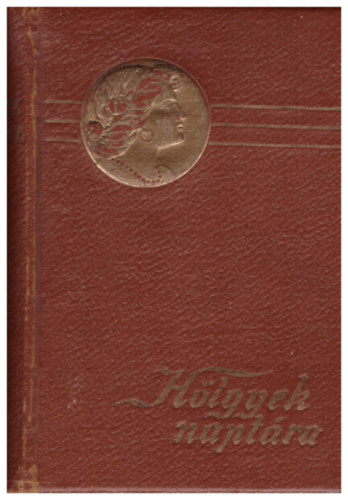 Sz. Nogll Janka - Hlgyek naptra 1913.