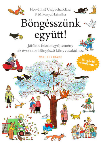 Horvthn Csapucha Klra; F. Mikonya Hajnalka - Bngssznk egytt!