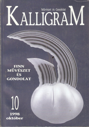 Kalligram 1998/10. - Finn mvszet s gondolat