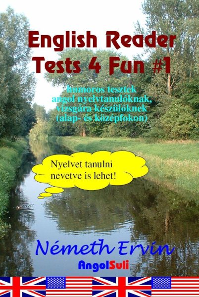 Németh Ervin - English Reader - Tests 4 Fun #1
