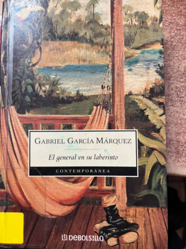 Gabriel García Márquez - El General En Su Laberinto
