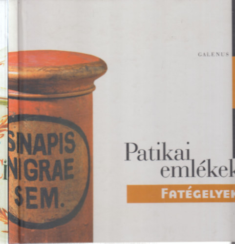 Dr. Szarvasházi Judit (szerk.) - 2 db. Patikai emlékek (Fatégelyek + Kerámiaedények)
