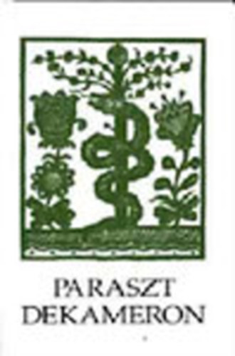 SZERKESZT Nagy Olga Varga Katalin GRAFIKUS Keresztes Dra - Paraszt dekameron - Vlogats szki trfkbl s elbeszlsekbl Fekete-fehr egsz oldalas brkkal illusztrlt. teljes kiads