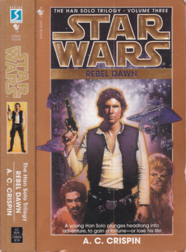 A. C. Crispin - Star Wars: Rebel Dawn (The Han Solo Trilogy 3.)
