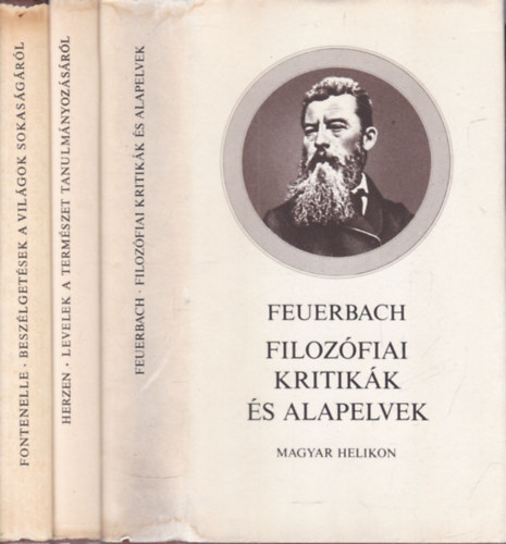 Herzen, Fontenelle Feuerbach - 3 db. Filozófiai kiskönyvtár (Filozófiai kritikák és alapelvek + Levelek a természet tanulmányozásáról + Beszélgetések a világok sokaságáról)