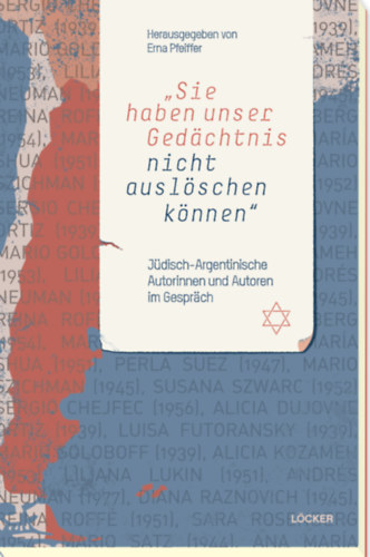 Erna Pfeiffer - Sie haben unser Gedchtnis nicht auslschen knnen