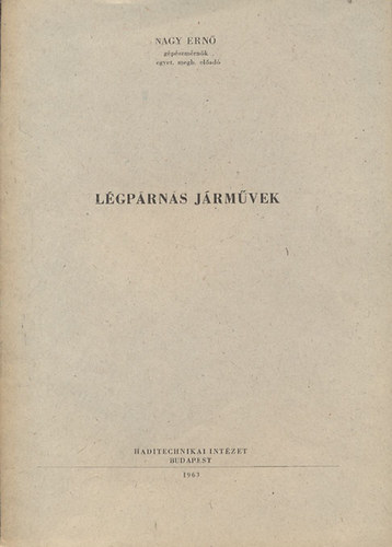Nagy Ern� - L�gp�rn�s j�rm�vek