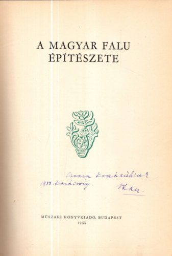 Károlyi,Perényi,Tóth,Vargha - A magyar falu építészete