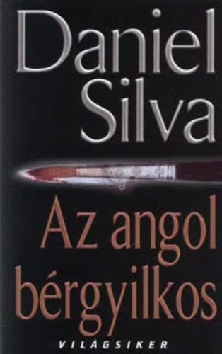 Daniel Silva - Az angol b�rgyilkos