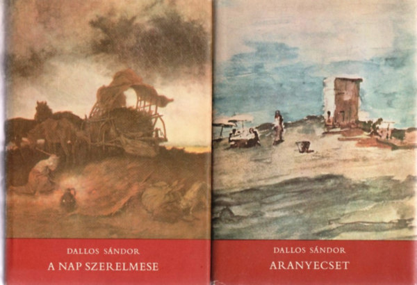 Dallos S�ndor - Aranyecset / A nap szerelmese