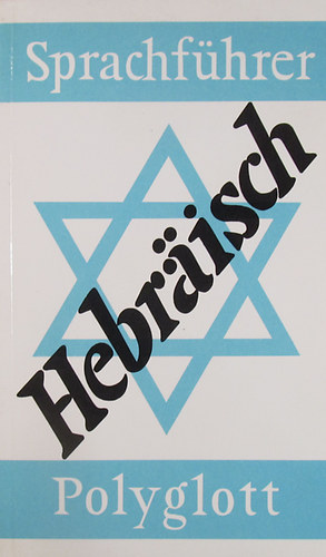 dr. Harry Ma�r - Hebr�isch. Polyglott-Sprachf�hrer
