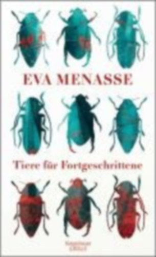Eva Menasse - Tiere für Fortgeschrittene