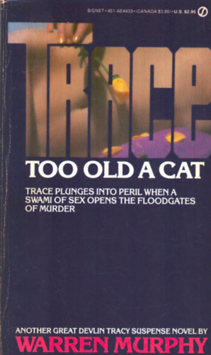 Warren Murphy - Trace too old a cat