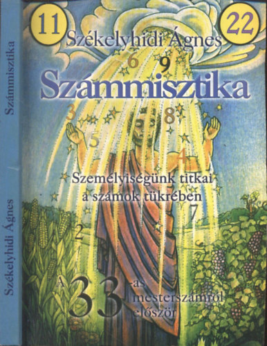 Szkelyhidi gnes - Szmmisztika- Szemlyisgnk titkai a szmok tkrben