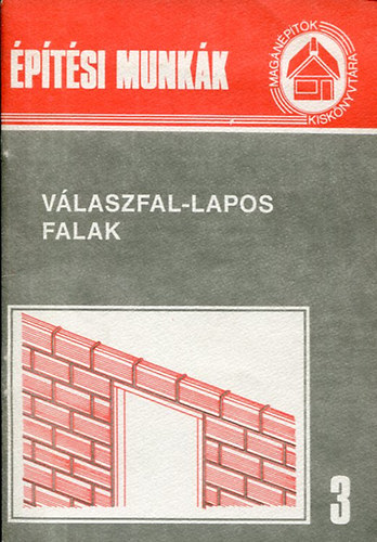 Válaszfal - Lapos falak