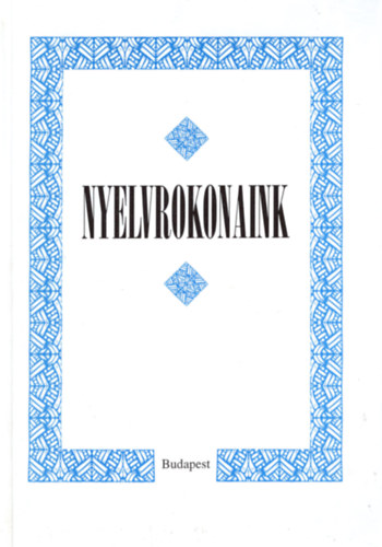 Nanovszky Gyrgy - Nyelvrokonaink