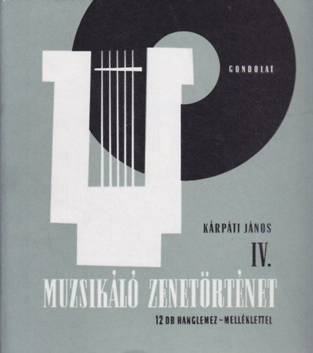 K�rp�ti J�nos - Muzsik�l� zenet�rt�net IV.