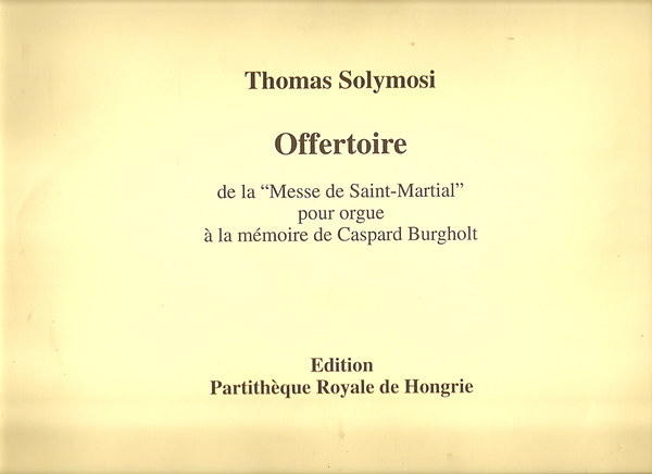 Thomas Solymosi - Offertoire