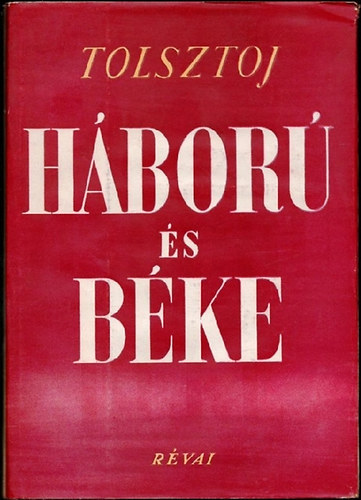 Lev Tolsztoj - Hbor s bke I-II.