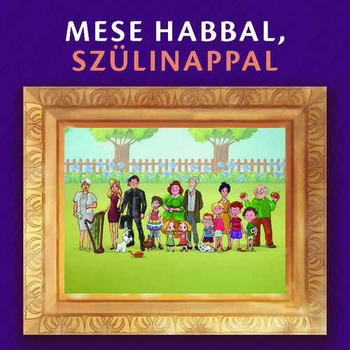 Gévai Csilla - Mese habbal, szülinappal