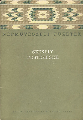 Szentimrei Judit - Szkely festkesek