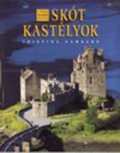 Cristina Gambaro - Sk�t kast�lyok - A vil�g legszebb helyei