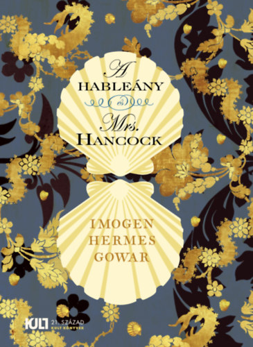 Gowar, Imogenhermes - A hableny s Mrs. Hancock