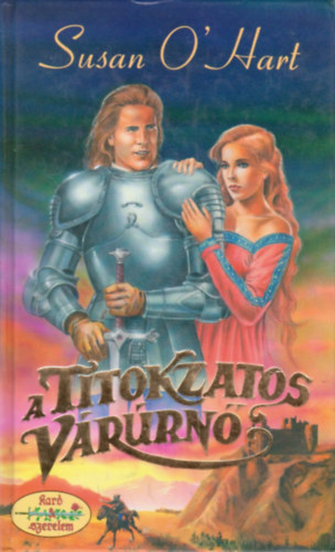 Susan O'Hart - A titokzatos várúrnő