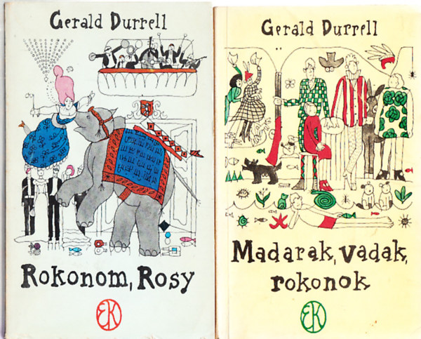Gerald Durrell - Madarak, vadak, rokonok + Rokonom, Rosy