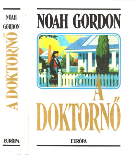 Noah Gordon - A doktorn�