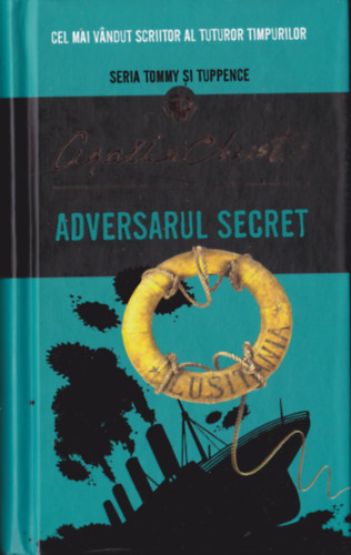 Agatha Christie - Adversarul secret (=Titkos ellenfél - román nyelvű.)