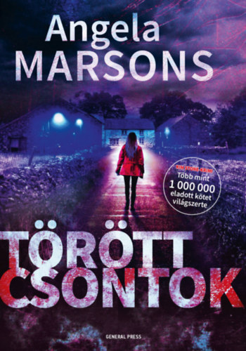 Angela Marsons - Trtt csontok