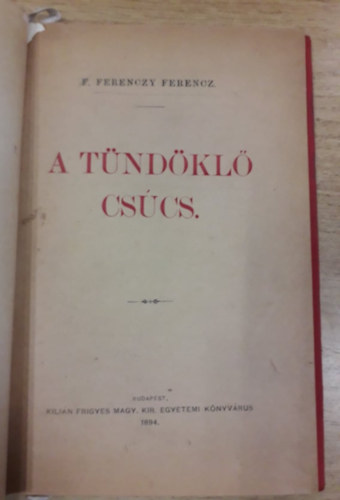 F.Ferenczy Ferencz - A tündöklő csúcs