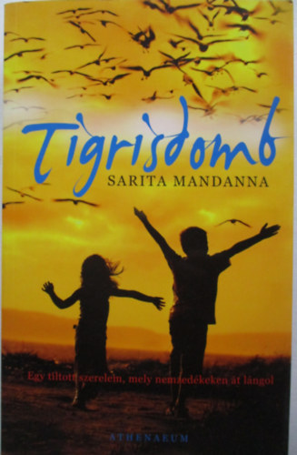 Sarita Mandanna - Tigrisdomb