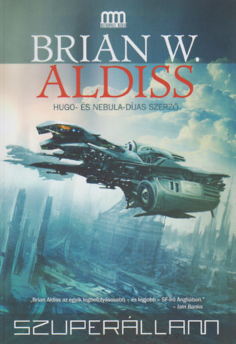 Brian W. Aldiss - Szuperllam