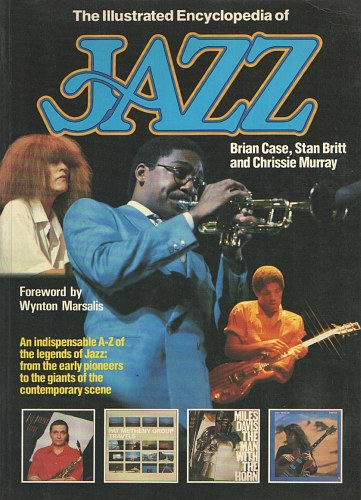 Case-Breitt-Murray - The Illustrated Encyclopedia of Jazz