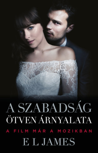 E L James - A szabads�g �tven �rnyalata