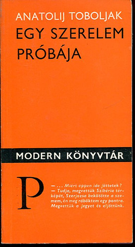 Anatolij Toboljak - Egy szerelem pr�b�ja