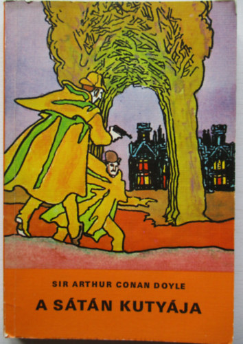 Sir Arthur Conan Doyle - A s�t�n kuty�ja