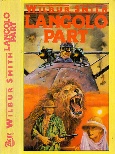 Wilbur Smith - Lángoló part - The Courtneys of Africa